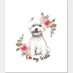 I Love My Westie Cute Westie Puppy with Flowers Watercolor Art Posters and Art